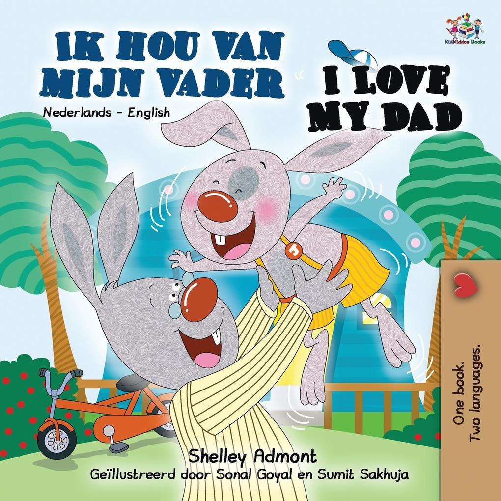 Produktbild: I Love My Dad (Dutch English Bilingual Book) | Shelley Admont, Kidkiddos Books