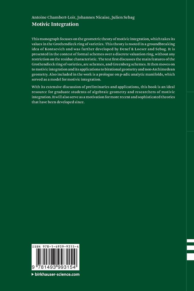 Weitere Ansicht: Motivic Integration | Antoine Chambert-Loir, Johannes Nicaise, Julien Sebag