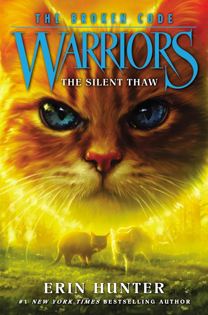 Produktbild: Warriors: The Broken Code #2: The Silent Thaw | Erin Hunter