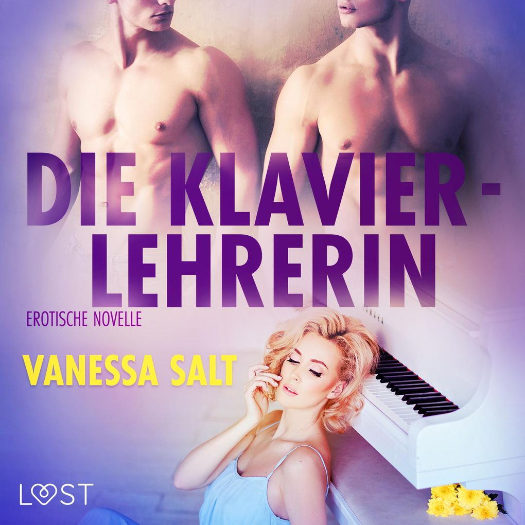 Produktbild: Die Klavierlehrerin: Erotische Novelle (Ungekürzt) | Vanessa Salt