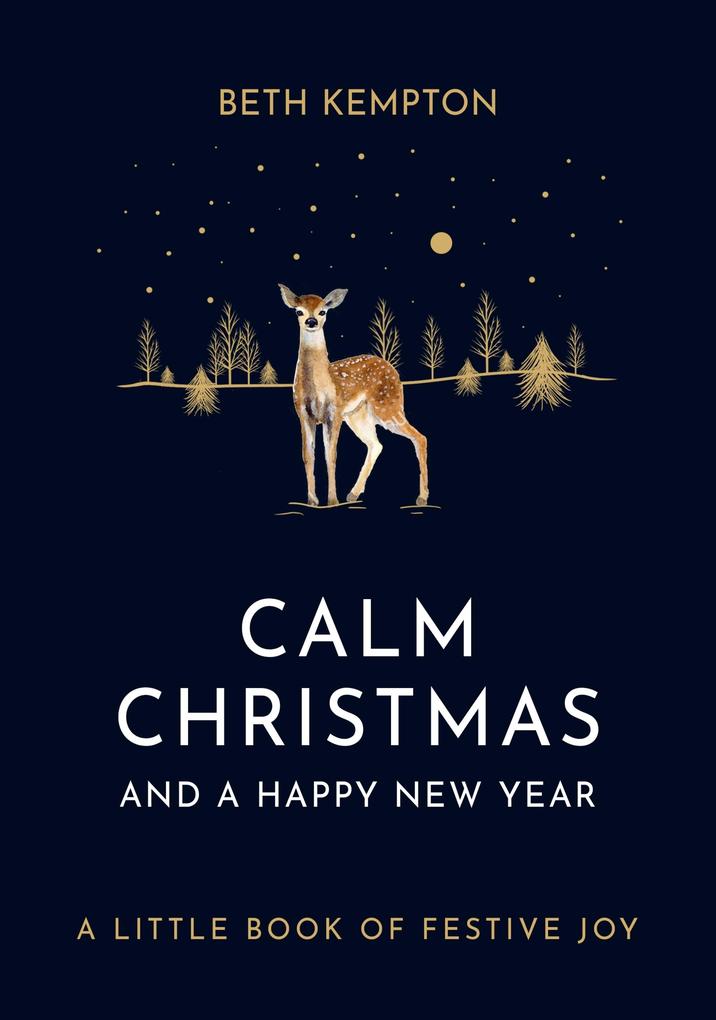 Produktbild: Calm Christmas and a Happy New Year | Beth Kempton