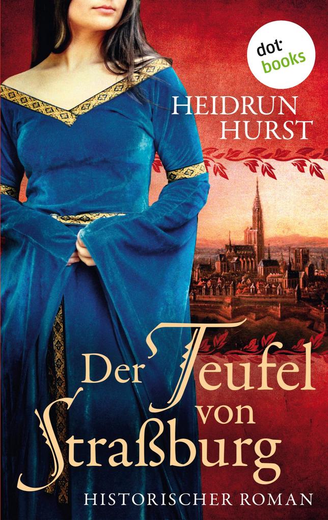 Produktbild: Der Teufel von Straßburg | Heidrun Hurst