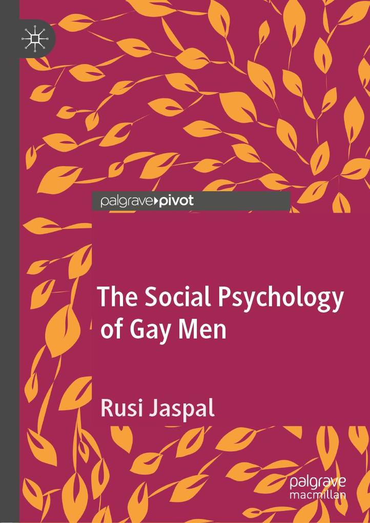 Produktbild: The Social Psychology of Gay Men | Rusi Jaspal