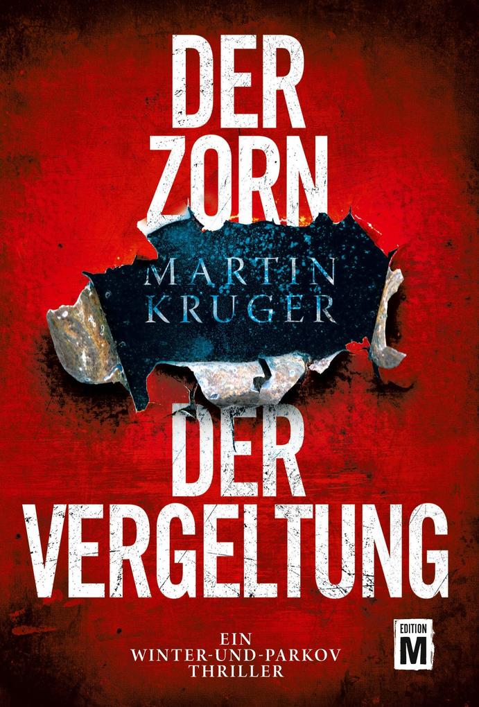 Produktbild: Der Zorn der Vergeltung | Martin Krüger