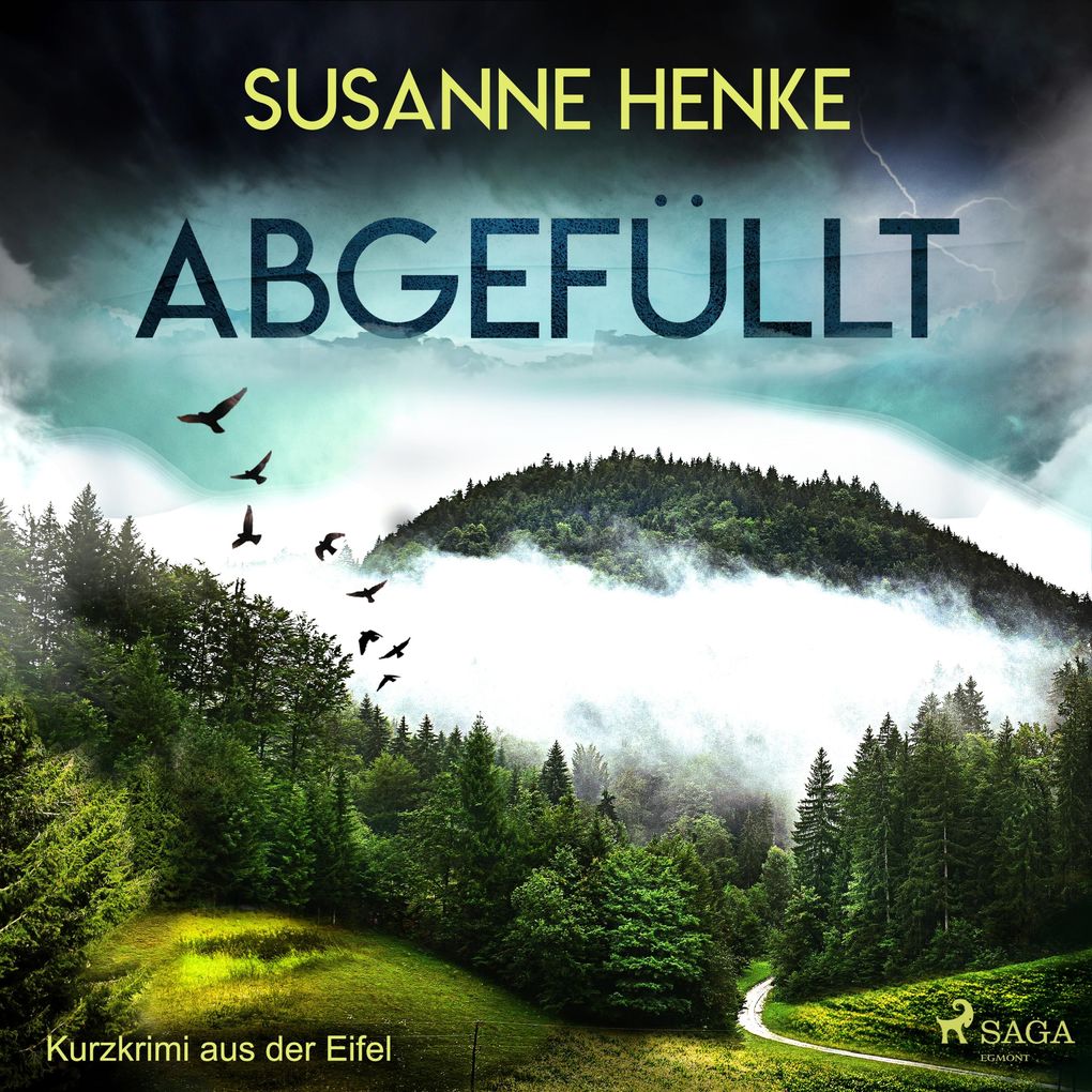 Produktbild: Abgefüllt - Kurzkrimi aus der Eifel (Ungekürzt) | Susanne Henke
