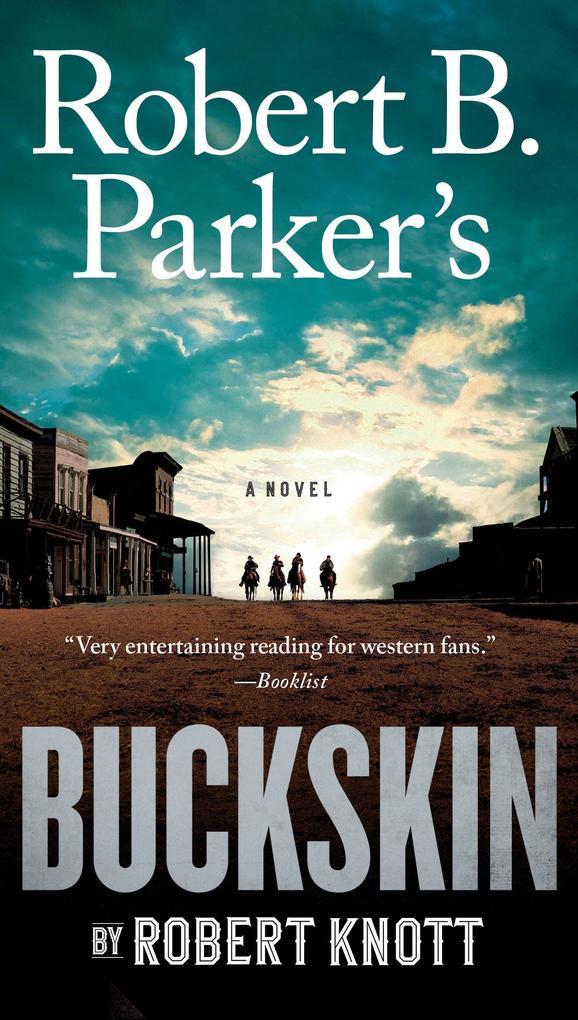 Produktbild: Robert B. Parker's Buckskin | Robert Knott