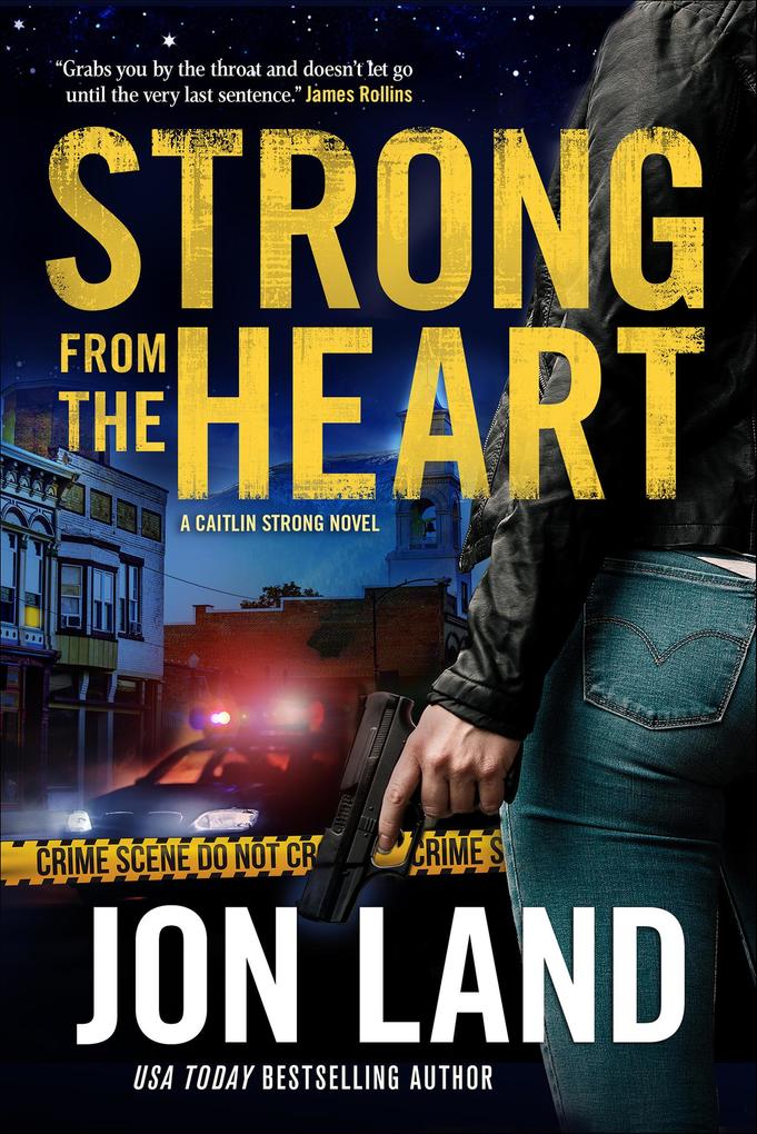 Produktbild: Strong from the Heart | Jon Land