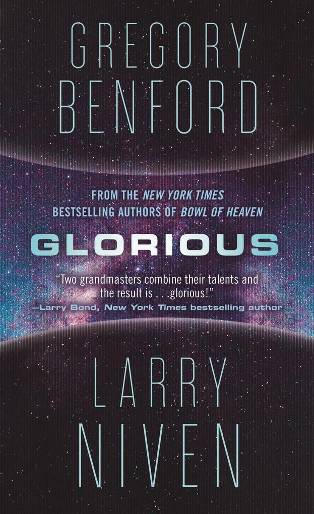 Produktbild: Glorious | Larry Niven, Gregory Benford