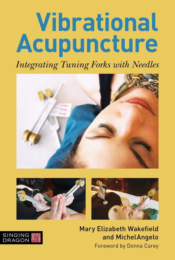 Produktbild: Vibrational Acupuncture | Mary Elizabeth Wakefield, Michelangelo