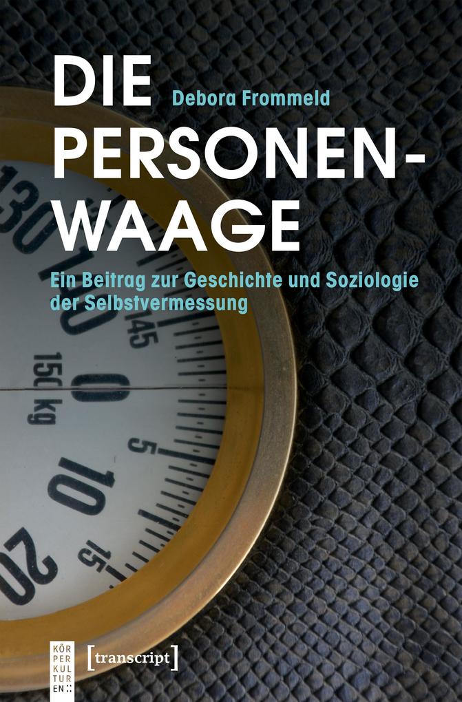 Produktbild: Die Personenwaage | Debora Frommeld
