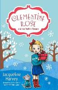 Produktbild: Clementine Rose and the Perfect Present | Jacqueline Harvey