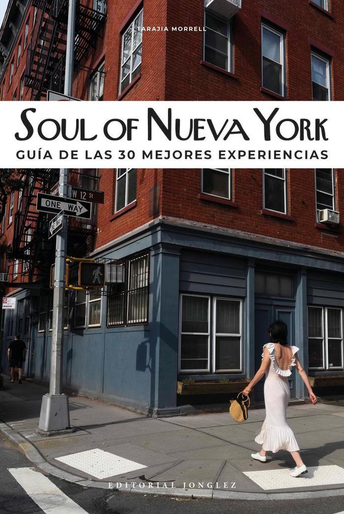 Produktbild: Soul of Nueva York (Spanish) | Tarajia Morrell