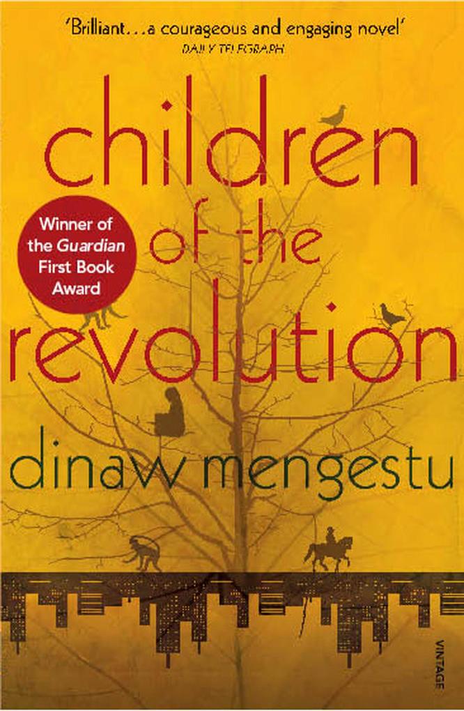 Produktbild: Children of the Revolution | Dinaw Mengestu