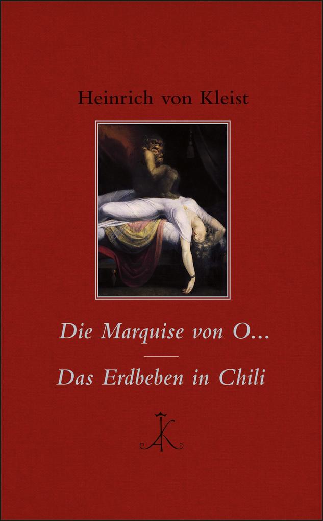 Produktbild: Die Marquise von O... / Das Erdbeben in Chili | Heinrich Von Kleist