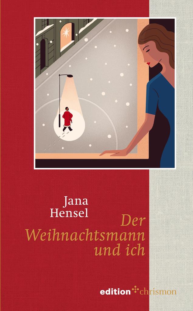 Produktbild: Der Weihnachtsmann und ich | Jana Hensel