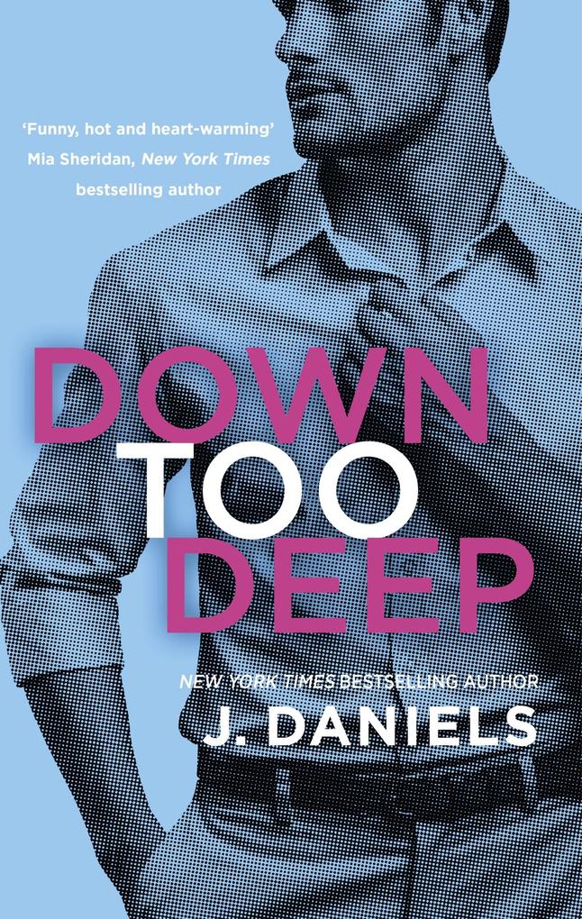 Produktbild: Down Too Deep | J. Daniels