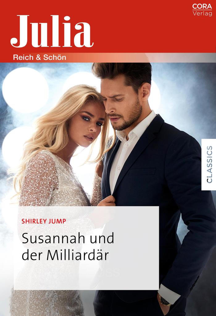 Produktbild: Susannah und der Milliardär | Shirley Jump