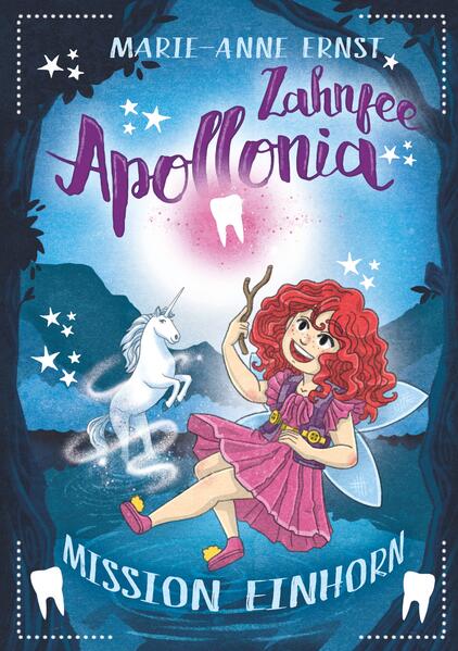 Produktbild: Zahnfee Apollonia Mission Einhorn | Marie-Anne Ernst
