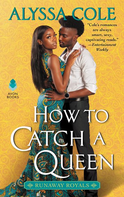 Produktbild: How to Catch a Queen | Alyssa Cole