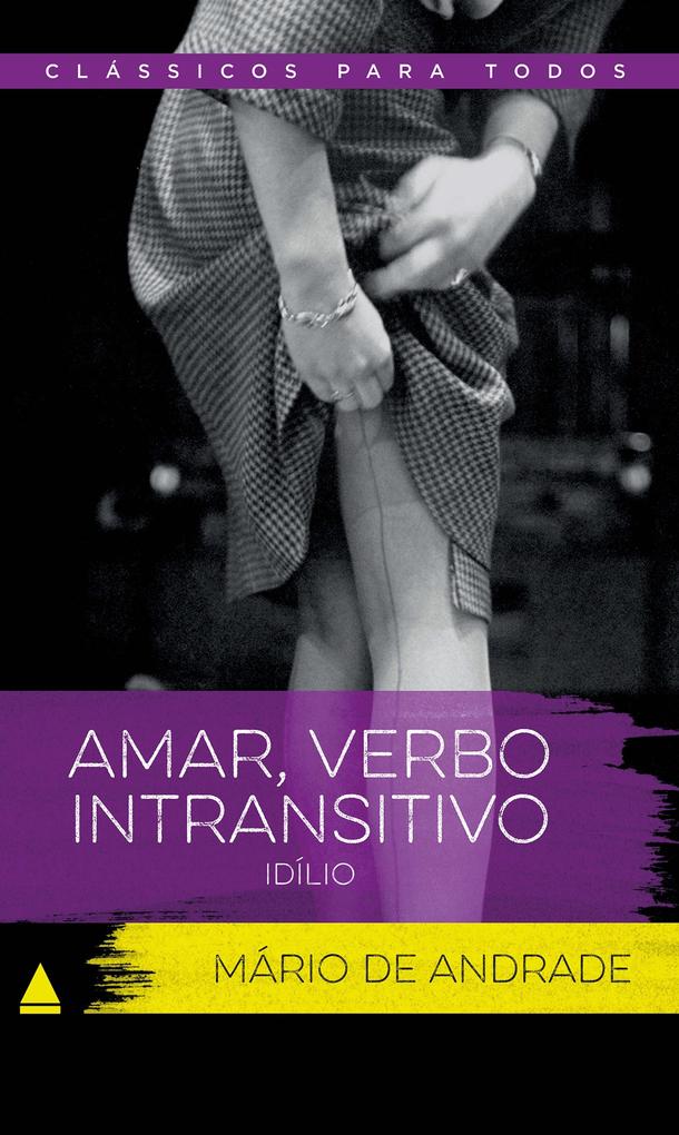 Produktbild: Amar , Verbo Intransitivo | Mario de Andrade