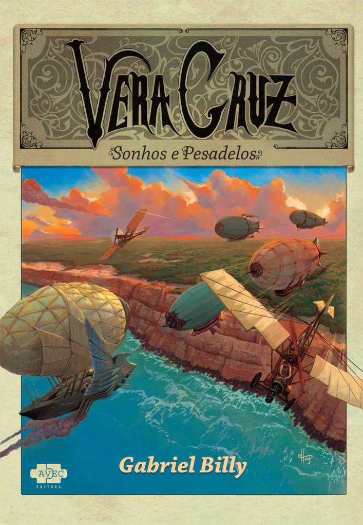 Produktbild: Vera Cruz: sonhos e Pesadelos | Gabriel Billy