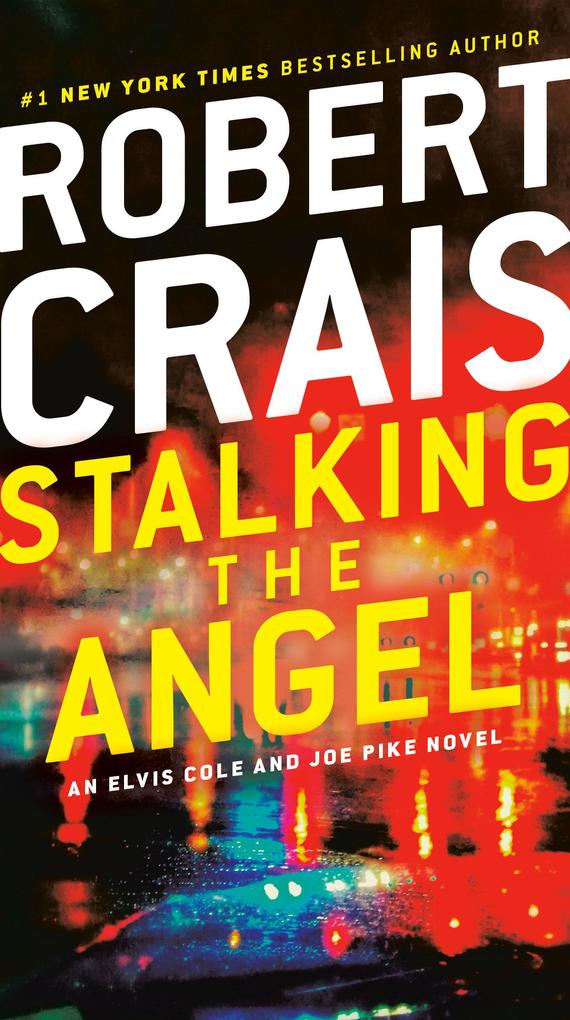 Produktbild: Stalking the Angel | Robert Crais
