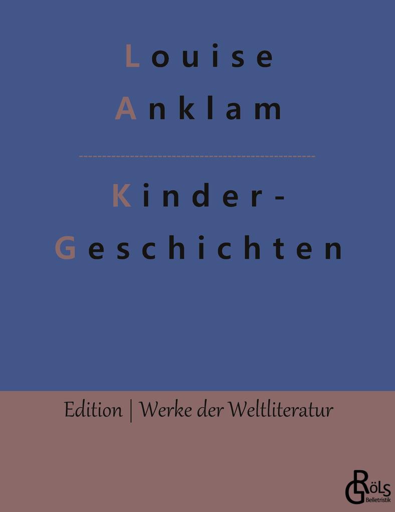 Rezension zu Kindergeschichten von Louise Anklam