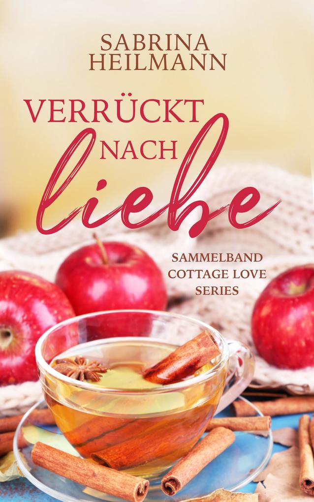 Produktbild: Verrückt nach Liebe | Sabrina Heilmann