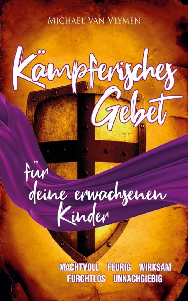 Produktbild: Kämpferisches Gebet | Michael Van Vlymen