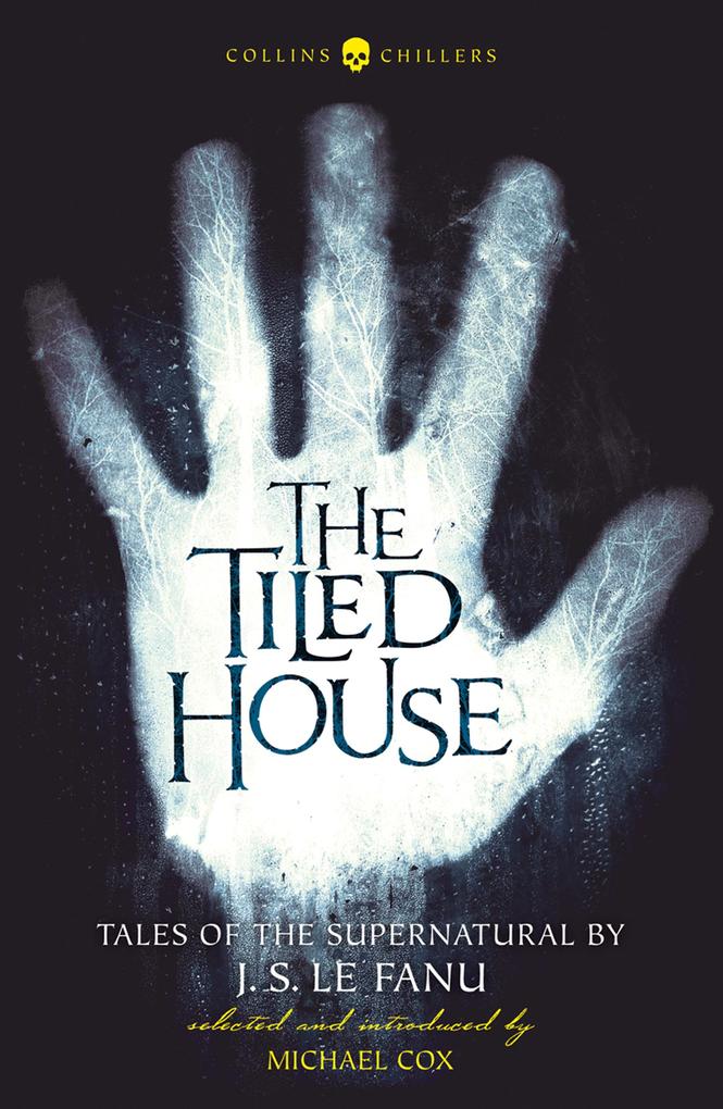 Produktbild: The Tiled House | J. S. Le Fanu