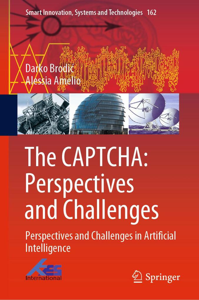 Produktbild: The CAPTCHA: Perspectives and Challenges | Darko Brodic, Alessia Amelio
