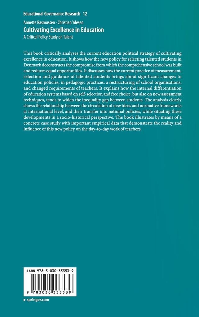 Weitere Ansicht: Cultivating Excellence in Education | Annette Rasmussen, Christian Ydesen