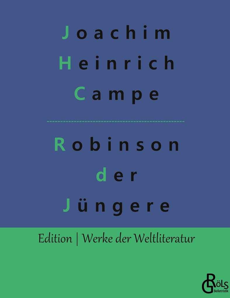 Produktbild: Robinson der Jüngere | Joachim Heinrich Campe