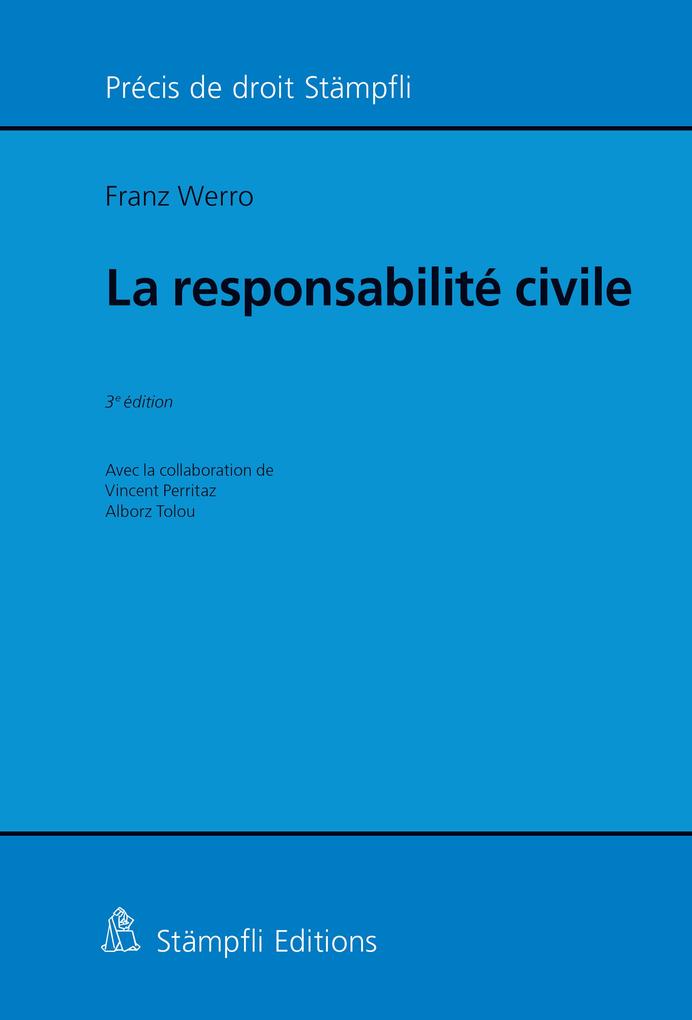 Produktbild: La responsabilité civile | Franz Werro