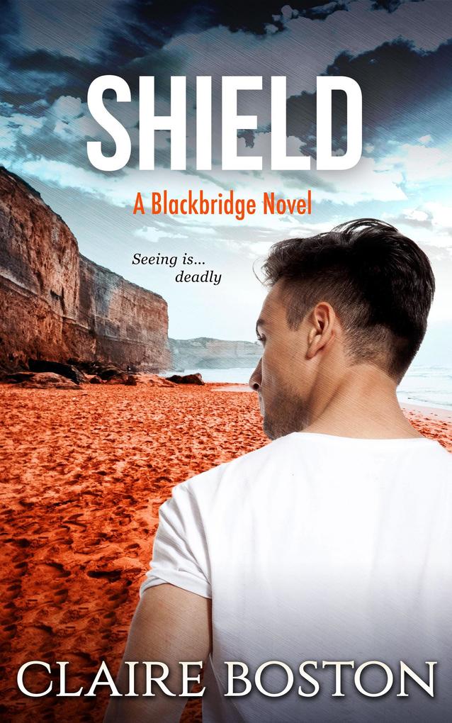 Produktbild: Shield (The Blackbridge Series, #6) | Claire Boston