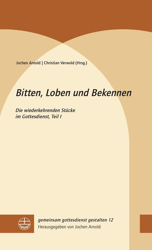 Produktbild: Bitten, Loben und Bekennen
