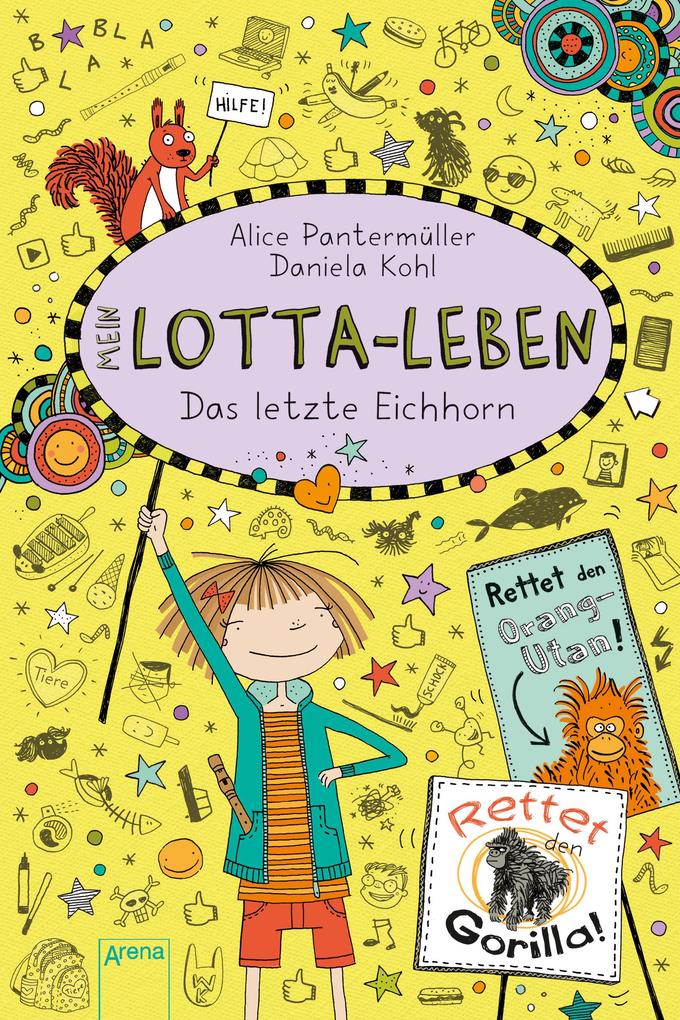 Produktbild: Mein Lotta-Leben (16). Das letzte Eichhorn | Alice Pantermüller