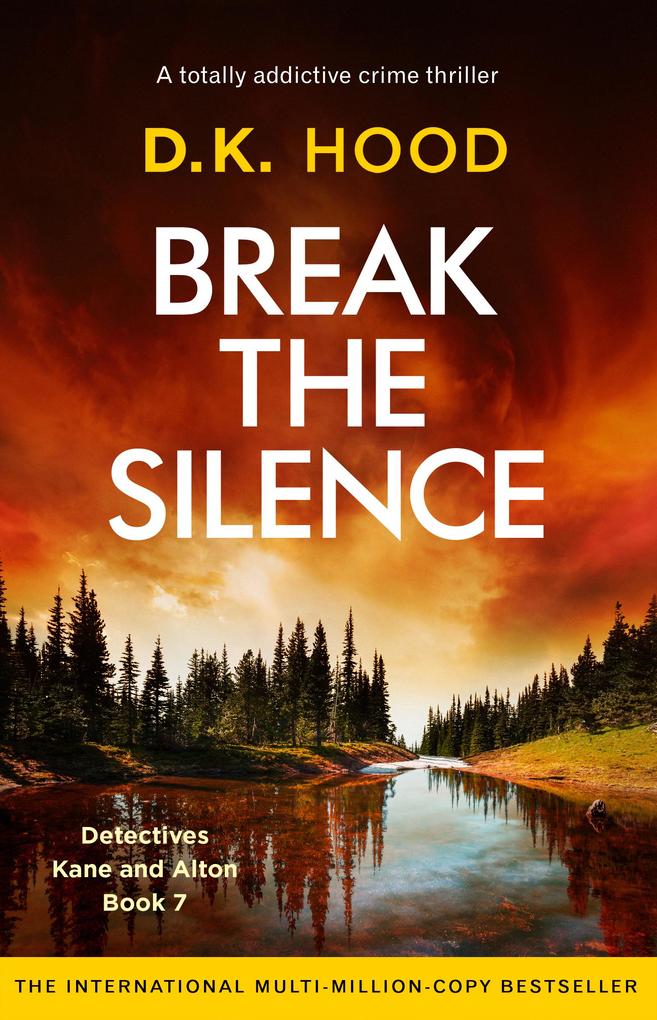 Produktbild: Break the Silence | D. K. Hood