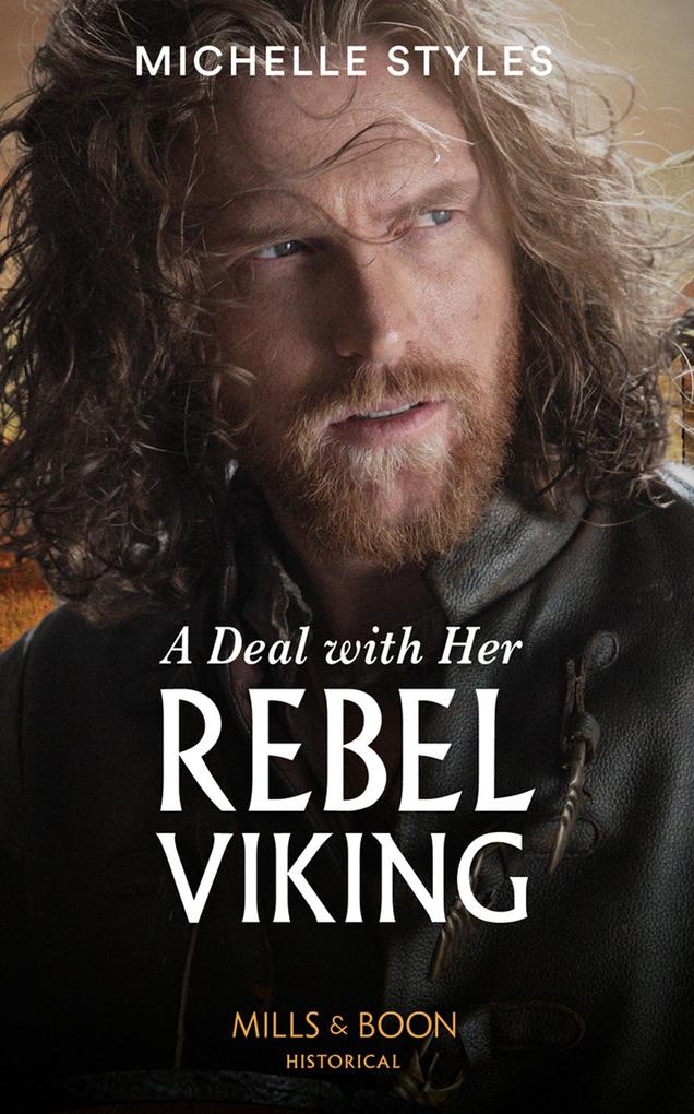 Produktbild: A Deal With Her Rebel Viking | Michelle Styles