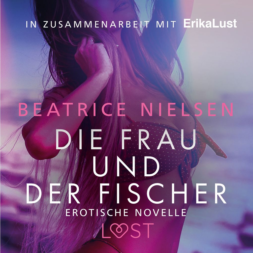 Produktbild: Die Frau und der Fischer: Erotische Novelle | Beatrice Nielsen