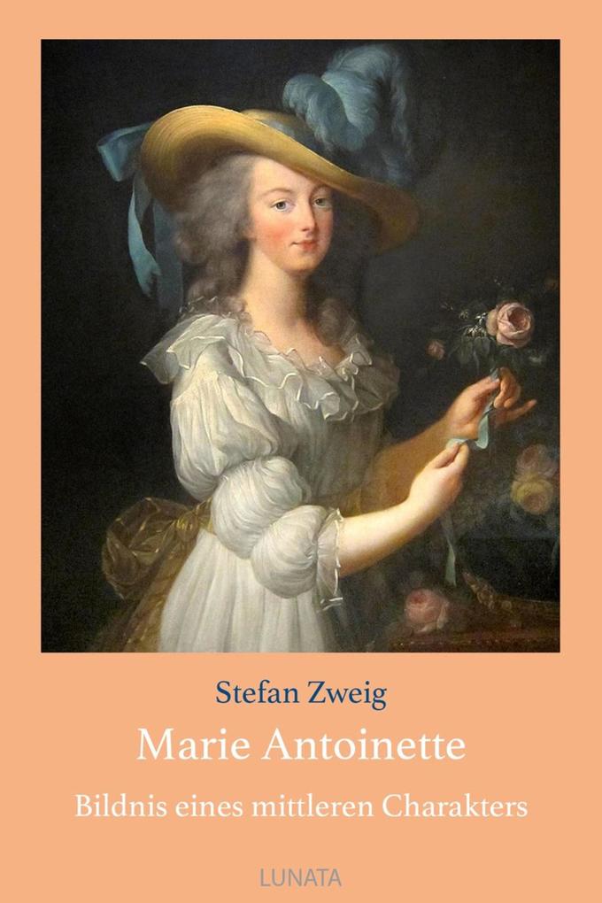 Produktbild: Marie Antoinette | Stefan Zweig