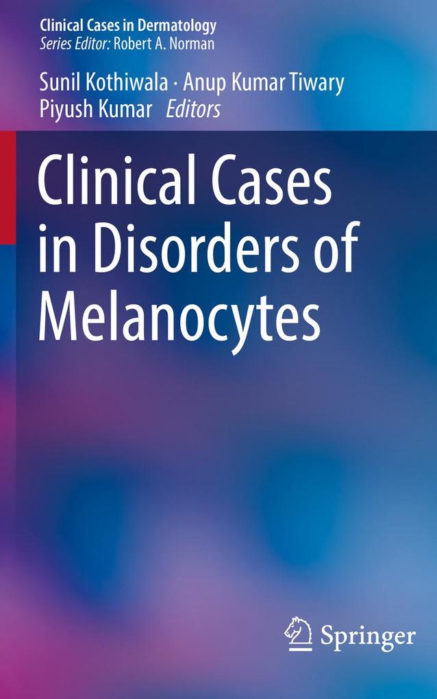 Produktbild: Clinical Cases in Disorders of Melanocytes