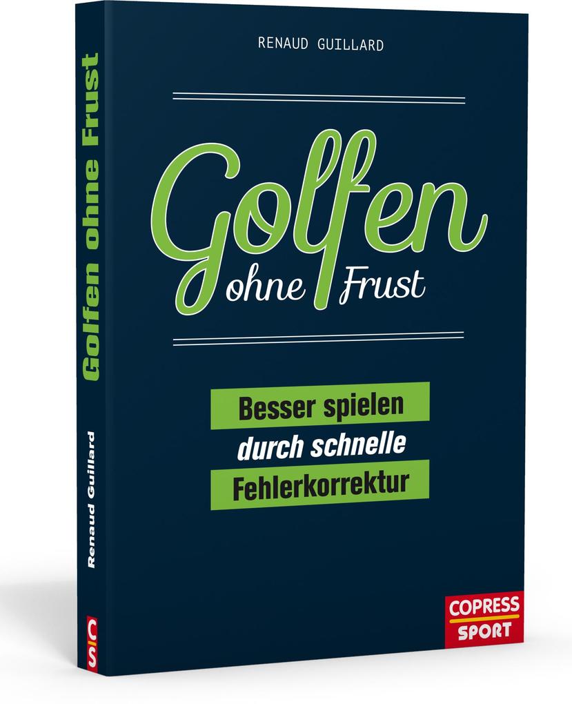 Produktbild: Golfen ohne Frust | Renaud Guillard