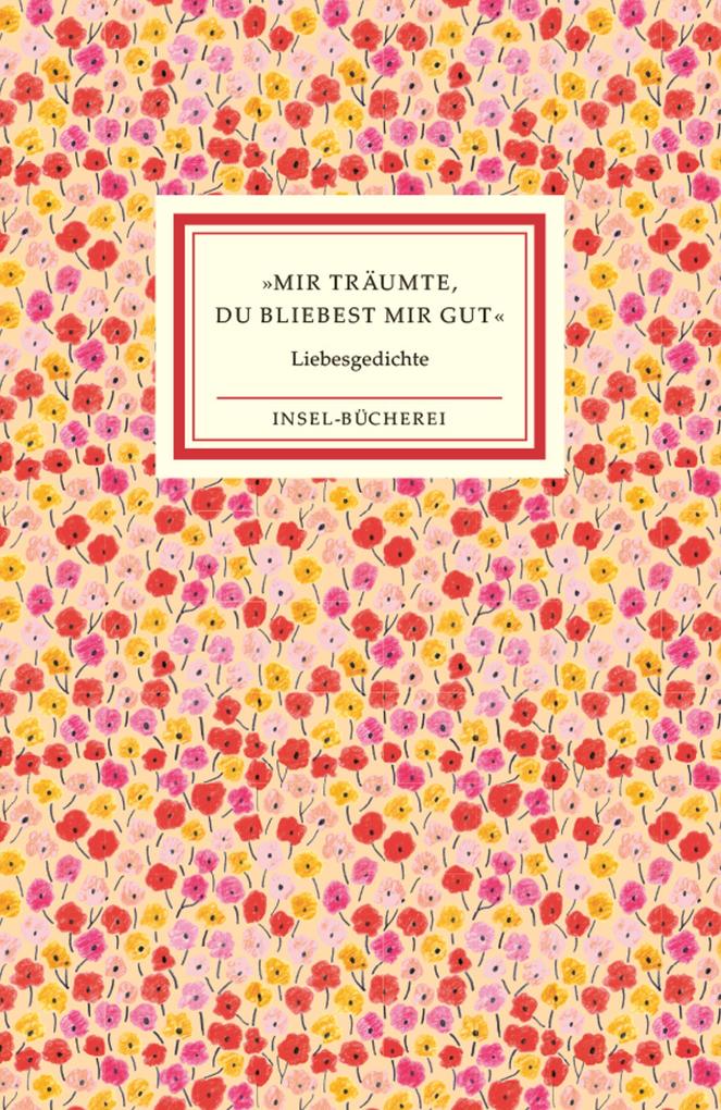 Produktbild: »Mir träumte, du bliebest mir gut«