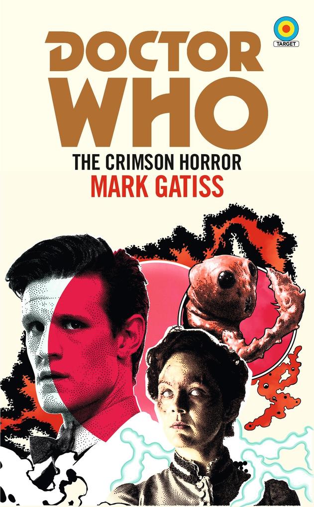 Produktbild: Doctor Who: The Crimson Horror (Target Collection) | Mark Gatiss