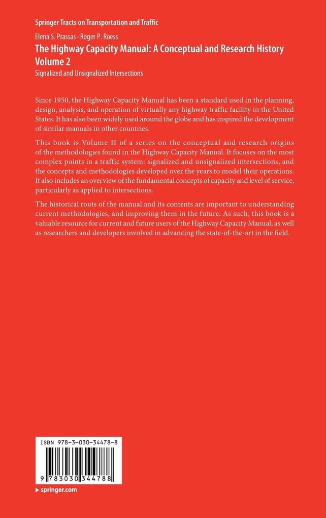 Weitere Ansicht: The Highway Capacity Manual: A Conceptual and Research History Volume 2 | Elena S. Prassas, Roger P. Roess