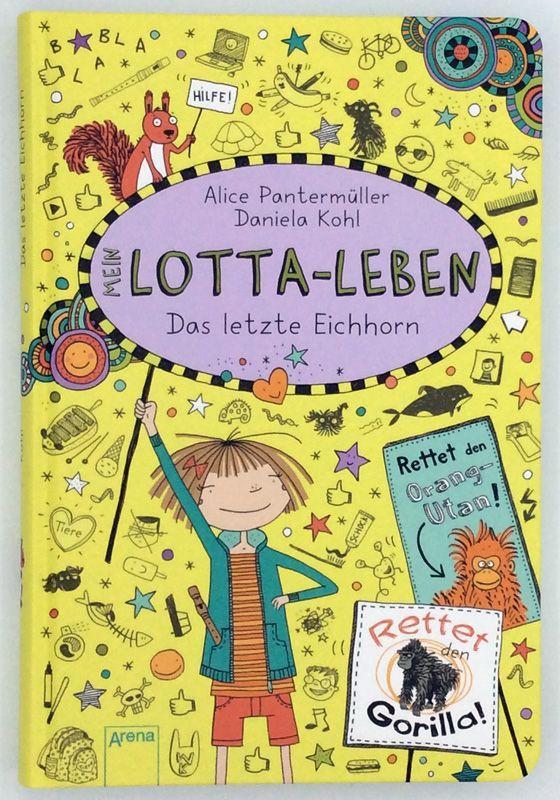 Weitere Ansicht: Mein Lotta-Leben (16). Das letzte Eichhorn | Alice Pantermüller