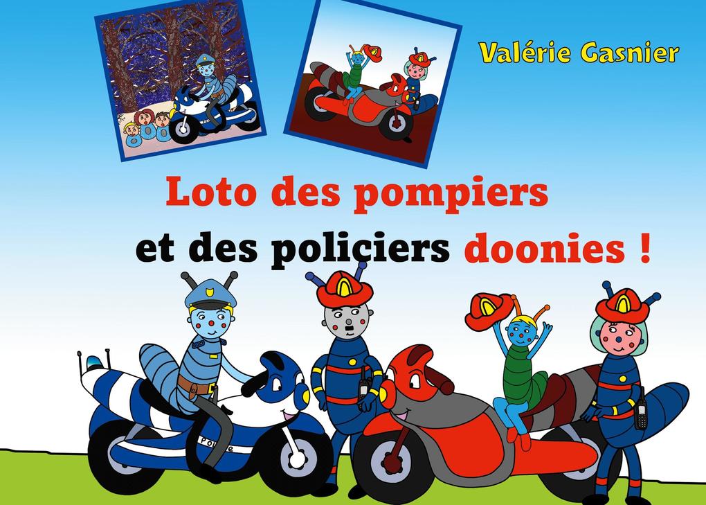 Produktbild: Le loto des pompiers | Valérie Gasnier