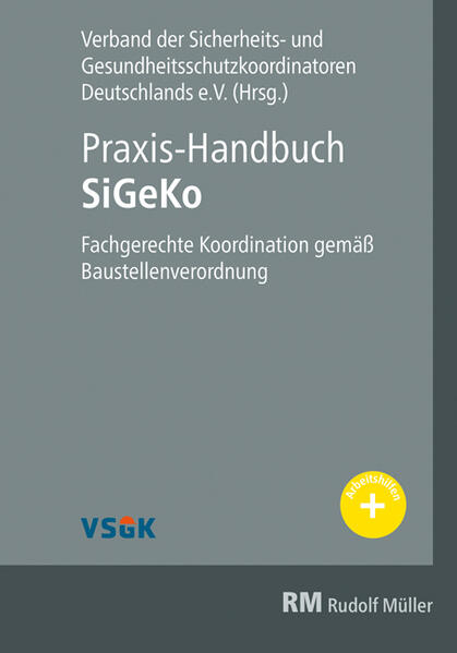 Produktbild: Praxis-Handbuch SiGeKo | Friedhelm Kring, Guido Meyer, F. Josef Follmann, Thomas Dudek