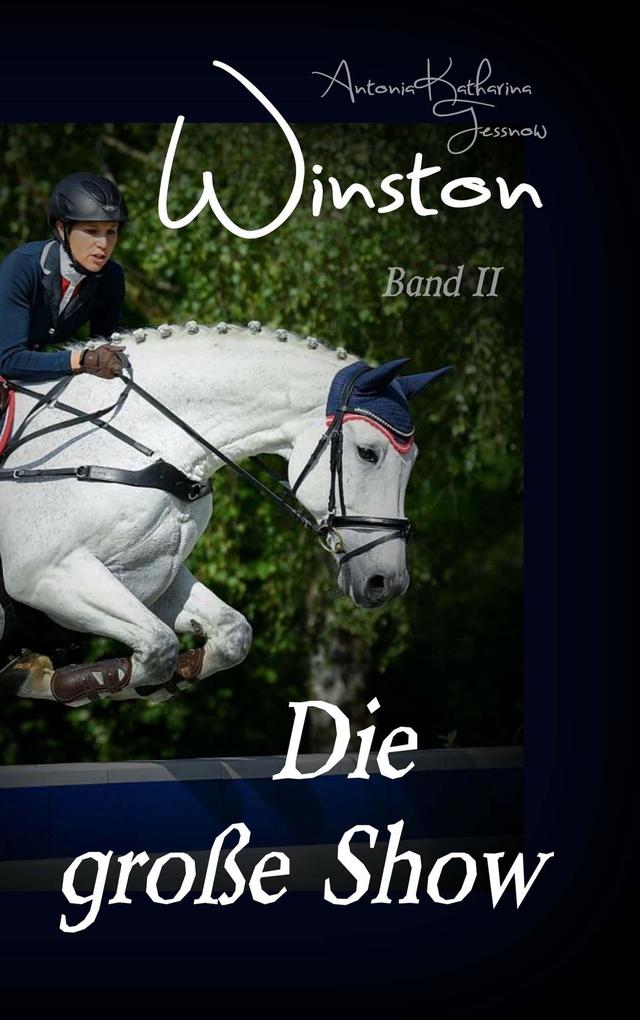 Produktbild: Winston - Die große Show | Antonia Katharina Tessnow